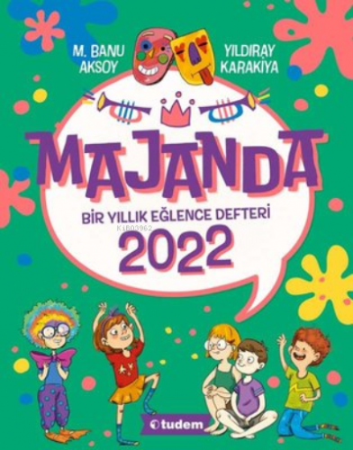 Majanda 2022 - Bir Yıllık Eğlence Defteri | Yıldıray Karakiya | Tudem 