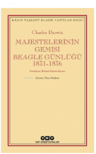 Majestelerinin Gemisi Beagle Günlüğü | Charles Darwin | Yapı Kredi Yay