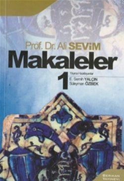 Makaleler 1 | Ali Sevim | Berikan Yayınları