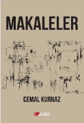 Makaleler | Cemal Kurnaz | Berikan Yayınları