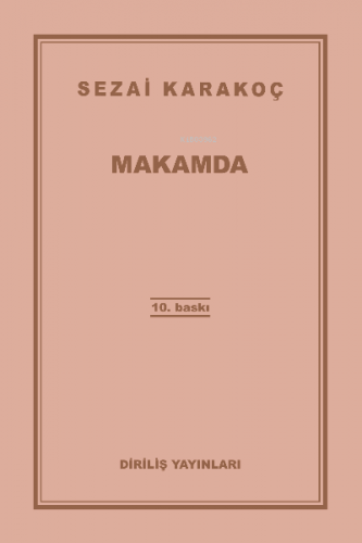 Makamda | Sezai Karakoç | Diriliş Yayınları