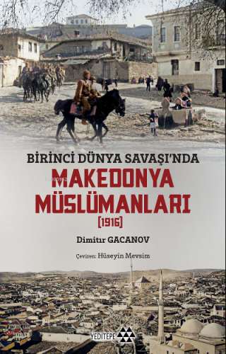 Makedonya Müslümanları | Dimitır Gacanov | Yeditepe Yayınevi