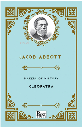 Makers of History -Cleopatra | Jacob Abbott | Paper Books