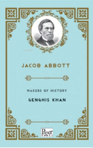 Makers of History -Genghis Khan | Jacob Abbott | Paper Books