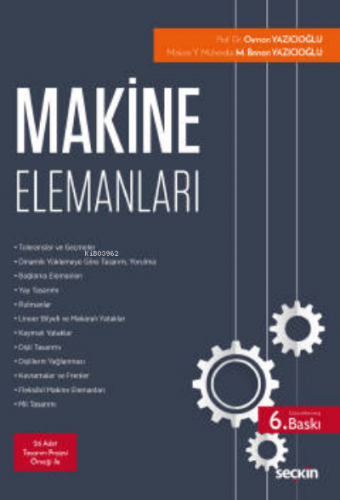 Makine Elemanları | Osman Yazıcıoğlu | Seçkin Yayıncılık