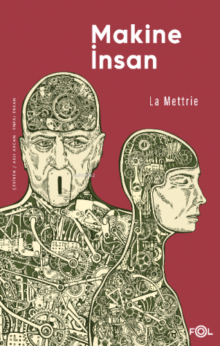 Makine İnsan | La Mettrie | Fol Kitap