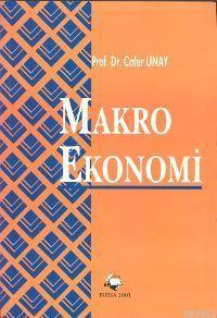 Makro Ekonomi | Cafer Unay | Vipaş