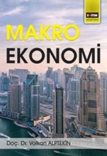 Makro Ekonomi | Volkan Alptekin | Eğitim Yayınevi