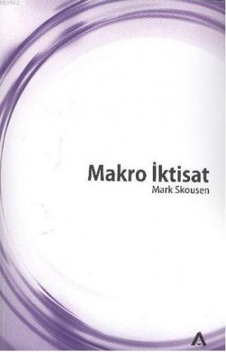 Makro İktisat | Mark Skousen | Adres Yayınları