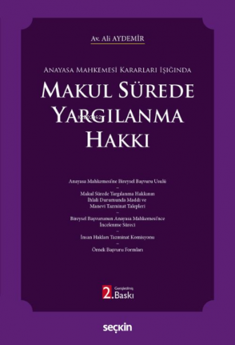 Makul Sürede Yargılanma Hakkı | Ali Aydemir | Seçkin Yayıncılık