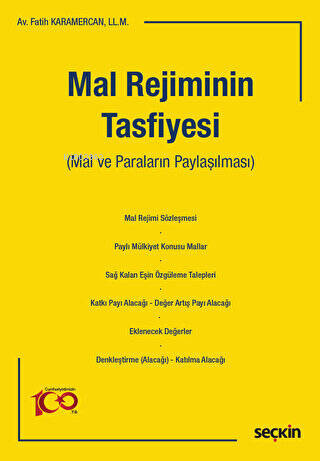 Mal Rejiminin Tasfiyesi | Fatih Karamercan | Seçkin Yayıncılık