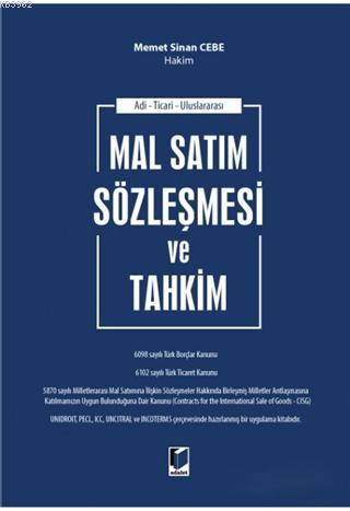 Mal Satım Sözleşmesi ve Tahkim; Adli - Ticari - Uluslararası | Memet S