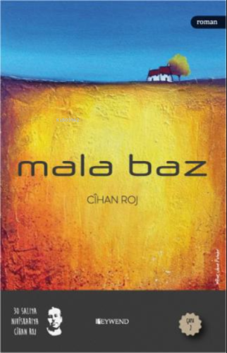 Mala Baz | Cihan Roj | Peywend