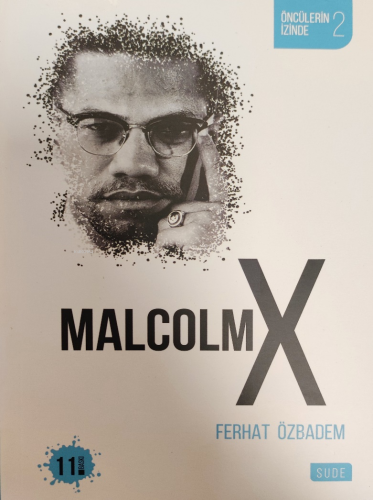 Malcolm X | Ferhat Özbadem | Sude Yayınları