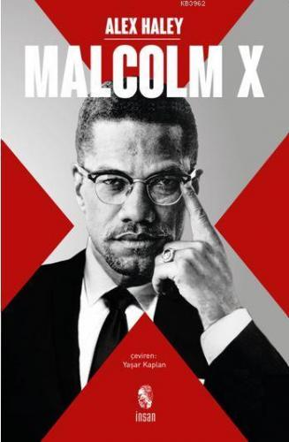 Malcolm X | Alex Haley | İnsan Yayınları