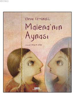 Malena'nın Aynası | Elena Ferrandiz | Yapı Kredi Yayınları ( YKY )