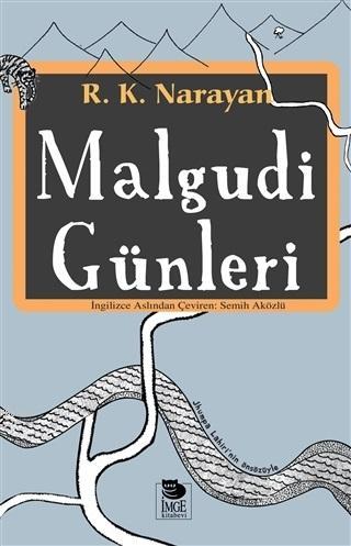 Malgudi Günleri | R. K. Narayan | İmge Kitabevi Yayınları