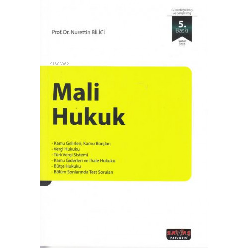 Mali Hukuk | Nurettin Bilici | Savaş Yayınevi