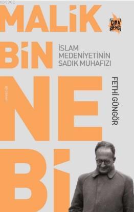 Malik Bin Nebi | Fethi Güngör | Çıra Yayınları