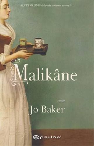 Malikâne | Jo Baker | Epsilon Yayınevi