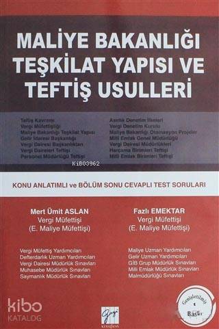 Maliye Bakanlığı Teşkilat Yapısı ve Teftiş Usulleri; Konu Anlatımlı ve