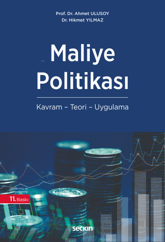 Maliye Politikası;Kavram – Teori – Uygulama | Hikmet Yılmaz | Seçkin Y