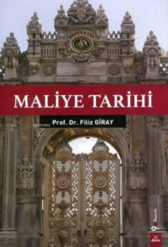 Maliye Tarihi | Filiz Giray | Dora Yayıncılık