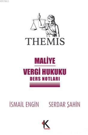 Maliye - Vergi Hukuku Ders Notları | İsmail Engin | Kuram Kitap