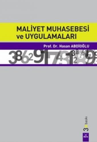 Maliyet Muhasebesi ve Uygulamaları | Hasan Abdioğlu | Dora Yayıncılık