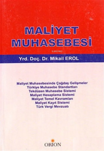 Maliyet Muhasebesi | Mikail Erol | Orion Kitabevi