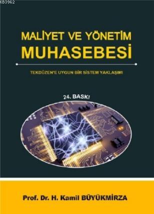 Maliyet ve Yönetim Muhasebesi | Kamil Büyükmirza | Gazi Kitabevi