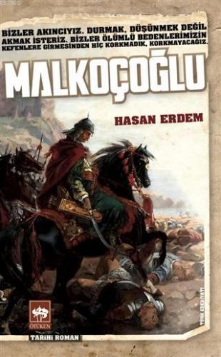 Malkoçoğlu | Hasan Erdem | Ötüken Neşriyat