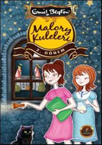 Malory Kuleleri 2. Dönem | Enid Blayton | Artemis Yayınları