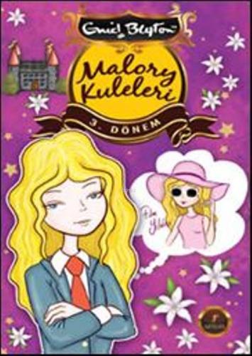 Malory Kuleleri 3. Dönem | Enid Blayton | Artemis Yayınları