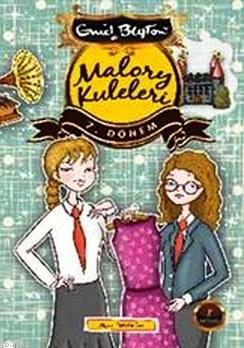 Malory Kuleleri 7. Dönem | Enid Blayton | Artemis Yayınları