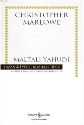 Maltalı Yahudi (Ciltli) | Christopher Marlowe | Türkiye İş Bankası Kül