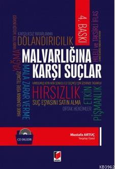 Malvarlığına Karşı Suçlar | Mustafa Artuç | Adalet Yayınevi