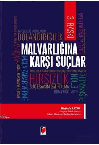 Malvarlığına Karşı Suçlar | Mustafa Artuç | Adalet Yayınevi