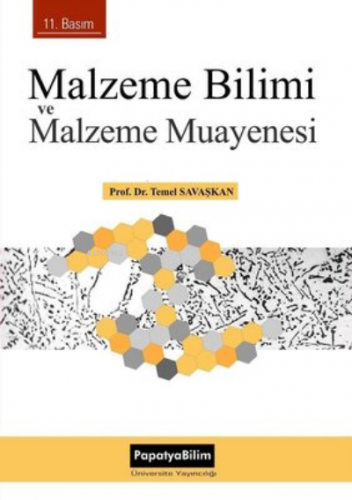 Malzeme Bilim ve Malzeme Muayenesi | Temel Savaşkan | Papatya Bilim