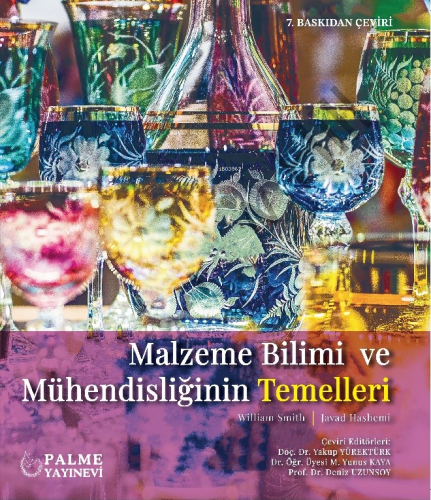 Malzeme Bilimi ve Mühendisliğinin Temelleri | William Smith | Palme Ya