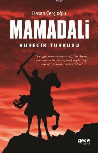 Mamadali Kürecik Türküsü | Hasan Çerçioğlu | Gece Kitaplığı Yayınları