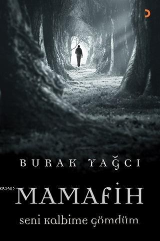 Mamafih | Burak Yağcı | Cinius Yayınları