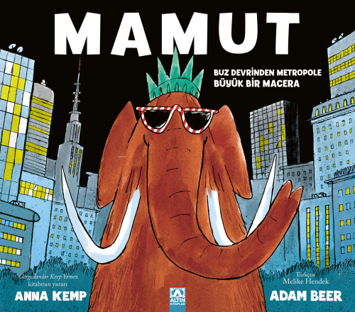 Mamut | Anna Kemp | Altın Kitaplar