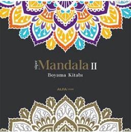 Mandala II; Boyama Kitabı | İlayda Bayrak | Alfa Basım Yayım Dağıtım