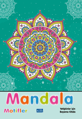 Mandala - Motifler;Yetişkinler İçin Boyama Kitabı | Alka Graphic | Par