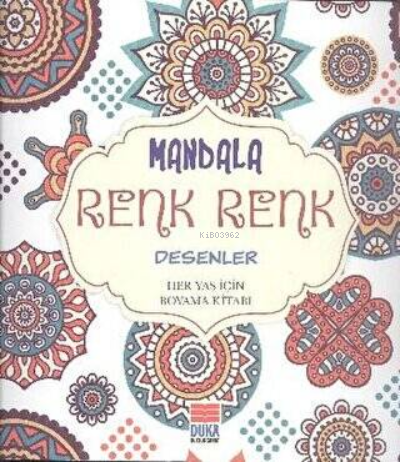 Mandala Renk Renk Desenler | Kolektif | Duka Kültür Sanat