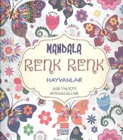 Mandala Renk Renk Hayvanlar | Kolektif | Duka Kültür Sanat