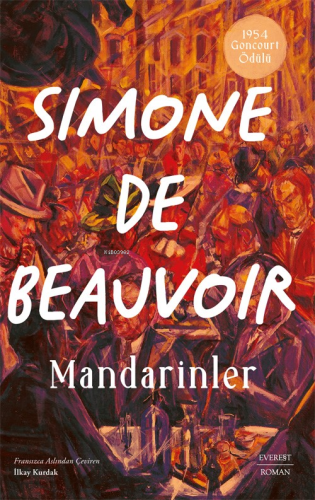 Mandarinler | Simone De Beauvoir | Everest Yayınları