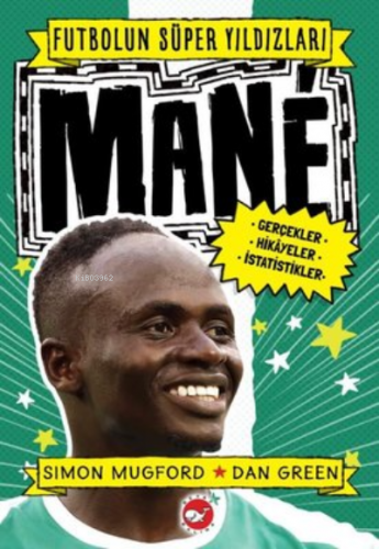 Mane - Futbolun Süper Yıldızları | Simon Mugford | Beyaz Balina Yayınl