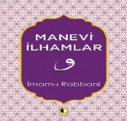 Manevi İlhamlar | İmam-ı Rabbani | Ehil Yayınları